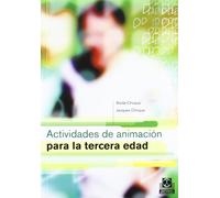 Actividades de Animación Para La Tercera Edad