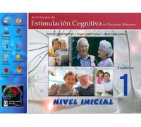Actividades de estimulación cognitiva en personas mayores. Nivel inicial. Cuaderno 1 | Antonio Vallés Arándiga, Consol Vallés Tortosa, Alfred Vall