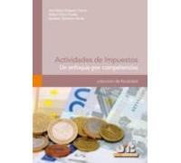Actividades De Impuestos: Un Enfoque Por Competencias