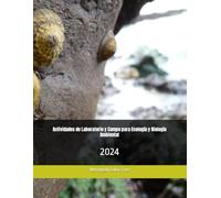 Actividades de Laboratorio y Campo para Ecología y Biología Ambiental