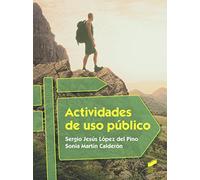 Actividades de uso público: 45 (Seguridad y medio ambiente)