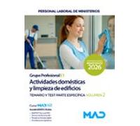 Actividades domésticas y limpieza de edificios (Grupo Profesional E1). Ministerios. Temario y test. Parte específica. Volumen 2
