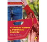 Actividades humanas y problemática ambiental