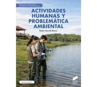 Actividades humanas y problemática ambiental (segunda edición): 62 (Seguridad y medio ambiente)
