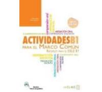 Actividades Para El Marco Comun: Actividades + Audio Descargable B1 (n