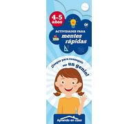 Actividades Para Mentes Rápidas (4-5 Años)