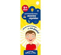 Actividades para mentes rápidas + 9 años