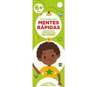 Actividades para mentes rápidas. A partir de 6 años (APRENDO EN CASA)