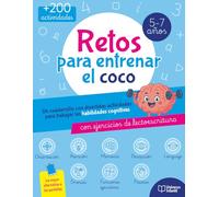 Actividades para niños de 5, 6 y 7 años. Juegos y Pasatiempos para niños ¡Más de 200 retos diferentes!: RETOS PARA ENTRENAR EL COCO. Con actividades para aprender a leer y escribir.
