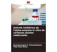 Activité inhibitrice de l'alpha-amylase in vitro de certaines plantes médicinales