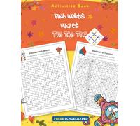 Activities book: find words, maze and tic tac toe
