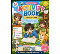 Activity Book for Children: Fun, Learn, and Play Every Day!