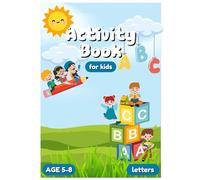 Activity Book for Kids: ABC Tracing & Word Fill-in Ages 5-8