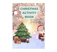 Activity Book for kids age 4-7 Christmas Edition