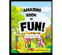 Activity Book For preschool and kindergarten kids: Amazing Book of Fun