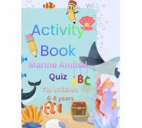 Activity book Marine Animal Quiz: Fun ocean Quiz for kids 6-8