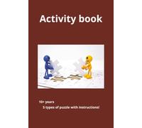 Activity Book Puzzles And More: Word Searches, Sudoku, Crosswords with Readable Print about many themes | 6x9 inches, 110 pages| 50+ Puzzles..... Gift for Vacations, Holidays and for your boredom days