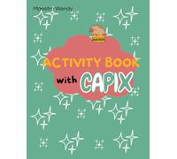 Activity book with Capix the capybara: Games and activities with the capybara, a friend of children