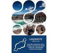 Activity book, Word Searches, Crossword Puzzles and Mazes: About Lanzarote