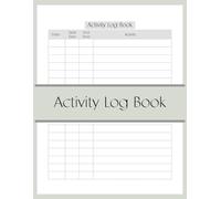 Activity Log Book: Boost Productivity and Time Management