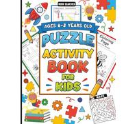Activity Puzzle Book for Kids Ages 6-8 Years Old: ngaging Brain Games for Boys and Girls with Mazes, Spot The Difference, Word Shearches, Crosswords, Drawing And Coloring Page.