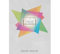 Activity Workbook for Understanding Linear Algebra