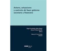 Actores Actuaciones Y Controles Del Buen Gobierno Societario Y Financi
