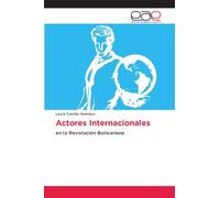 Actores Internacionales: en la Revolución Bolivariana