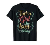 Actrices Actores Solo una Chica Que ama la actuación Actores de Teatro Camiseta