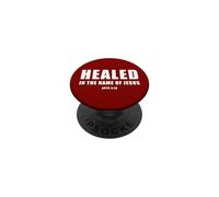 Acts 3:16 Healed in The Name of Jesus! PopSockets PopGrip Adhesivo
