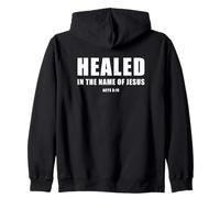 Acts 3:16 Healed in The Name of Jesus! Sudadera con Capucha