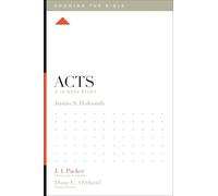 Acts: A 12-Week Study (Knowing the Bible)