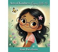 Acts of Kindness Begins With Me