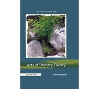 Acts of Literary Theory