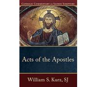 Acts of the Apostles (Catholic Commentary on Sacred Scripture)