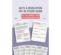 Acts & Revelation Chapter-by-Chapter Tip-In Bible Study Guide: Cut-Out Reference Cards with Chapter Reflections (Complete Chapter-by-Chapter Tip-In Bible Study Series)