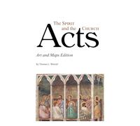 Acts: The Spirit and the Church - Art & Maps Edition (Outlines for Teaching Bible)