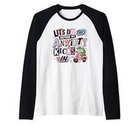 Actúa Ahora Antes de Que la ansiedad comience en Frog Scooter Camiseta Manga Raglan