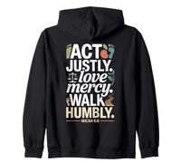 Actúa Justamente Amor Misericordia Caminar Humildemente Miqueas 6:8 Sudadera con Capucha