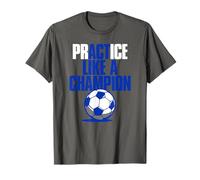 Actúa (Práctica) como Un Campeón De Fútbol Camiseta