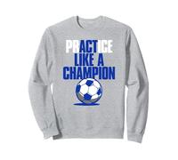 Actúa (Práctica) como Un Campeón De Fútbol Sudadera