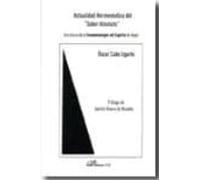 Actualidad Hermeneutica Del Saber Absoluto: Una Lectura De La Fen Omen