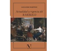 Actualidad y vigencia del Barroco (Ensayo)