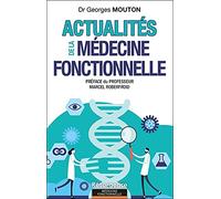 Actualités de la médecine fonctionnelle