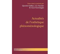 Actualités de l'esthétique phénoménologique