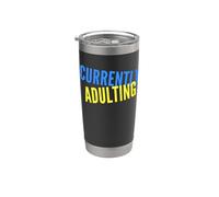 Actualmente Adulto Intentando Mi Mejor Mejor Vida Humor Adulto Vaso térmico de acero inoxidable de doble pared
