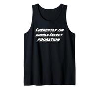 Actualmente en Libertad condicional de Doble Secreto | Universidad Camiseta sin Mangas