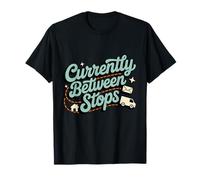 Actualmente Entre Paradas | Vida del Portador de Correo Camiseta