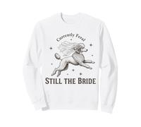 Actualmente Feral Still The Bride Bachelorette Caniche Sudadera