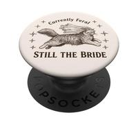 Actualmente Feral Still The Bride Bachelorette Cat PopSockets PopGrip Adhesivo